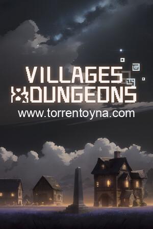 Villages and Dungeons
