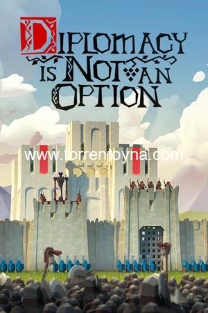 Diplomacy is Not an Option