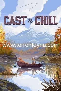 Cast n Chill