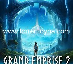 Grand Emprise 2: Portals Apart